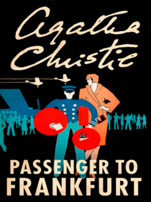 cover image of Passenger To Frankfurt